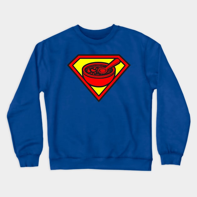 Soup... rman Crewneck Sweatshirt by CharmingChomp